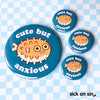 Cute But Anxious - Accessory