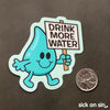 Drink More Water - Vinyl Sticker