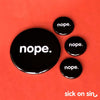 Nope - Accessory