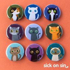A fun set of one inch buttons / magnets featuring 9 cute cat breeds original designs by Sick On Sin