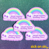 Dead Inside Feeling Fine - Vinyl Sticker