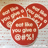 Eat Like You Give A @#%! - Vinyl Sticker (Large) ** ALMOST GONE! **
