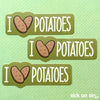 I Love Potatoes - Vinyl Sticker ** ALMOST GONE! **