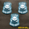 I Love Spooky Stories - Vinyl Sticker