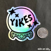 Yikes Crystal Ball - Holographic Vinyl Sticker ** ALMOST GONE! **