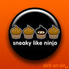 Sneaky Like Ninja - Accessory