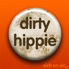 Dirty Hippie - Accessory