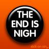 The End Is Nigh - Accessory