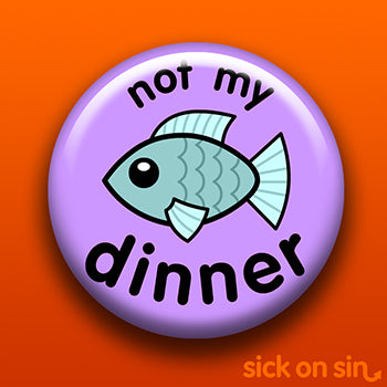 Not My Dinner: Fish - Accessory