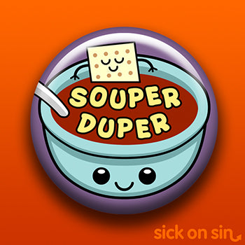 Souper Duper - Accessory