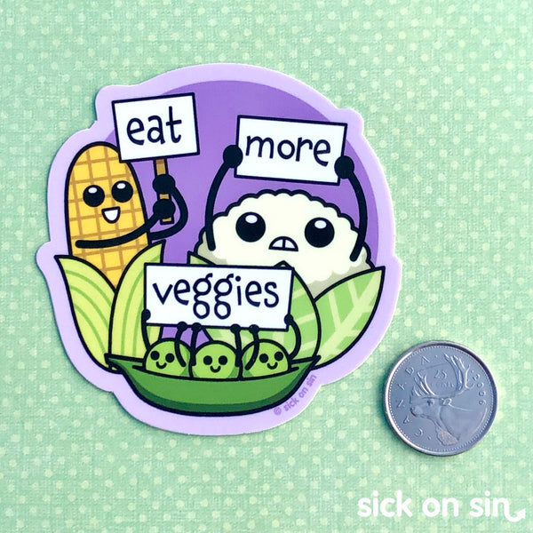 Eat More Veggies | Cute Vinyl Sticker | Sick On Sin