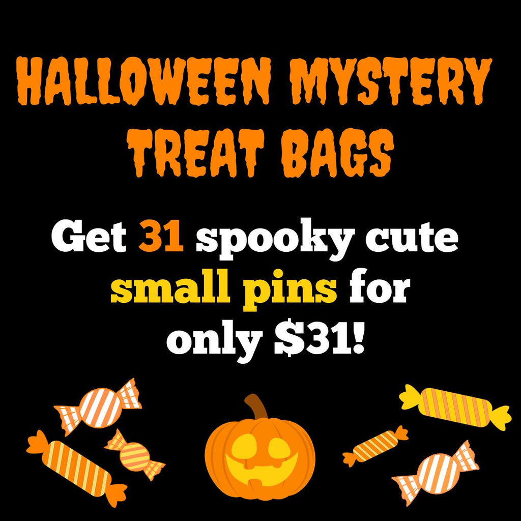 31 Spooky Pins (Halloween Mystery Bags) **LIMITED EDITION **