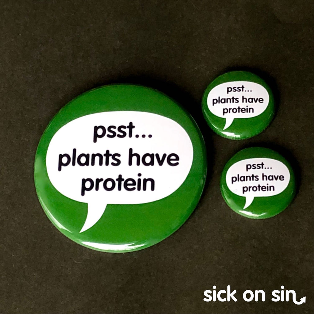 Plants Have Protein - Accessory