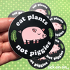 Eat Plants Not Piggies - Vinyl Sticker