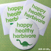Happy Healthy Herbivore - Vinyl Sticker (Large)  ** ALMOST GONE! **
