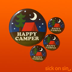 Cute Happy Camper original design by Sick On Sin available on pins, magnets, keychains, etc.