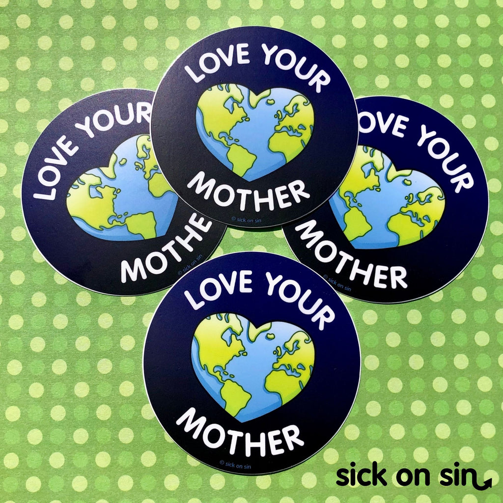 Love Your Mother - Vinyl Sticker