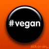 Vegan Hashtag - Accessory