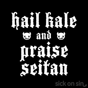 Hail Kale and Praise Seitan - Kid / Infant Tee